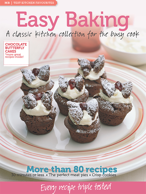 Title details for MB Test Kitchen Favourites: Easy Baking by Murdoch Books Test Kitchen - Wait list